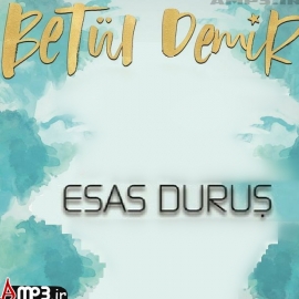دانلود آلبوم جدید Betül Demir – Esas Duruş 2017