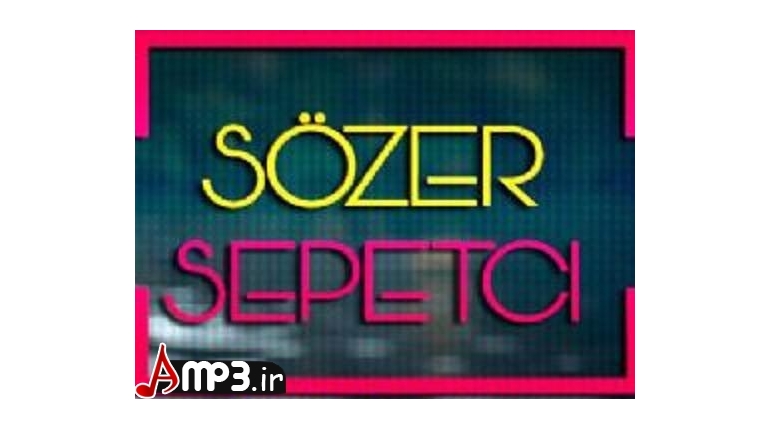 دانلود البوم جدید ترنس Sozer Sepetci بنام Sizin Icin Sectiklerimiz
