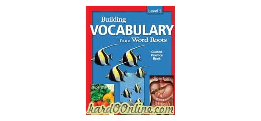 ساختارکلمات انگلیسی Building Vocabulary from Word Roots