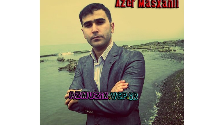 دانلود فول آلبوم اذر ماشخانلی Azer Masxanli