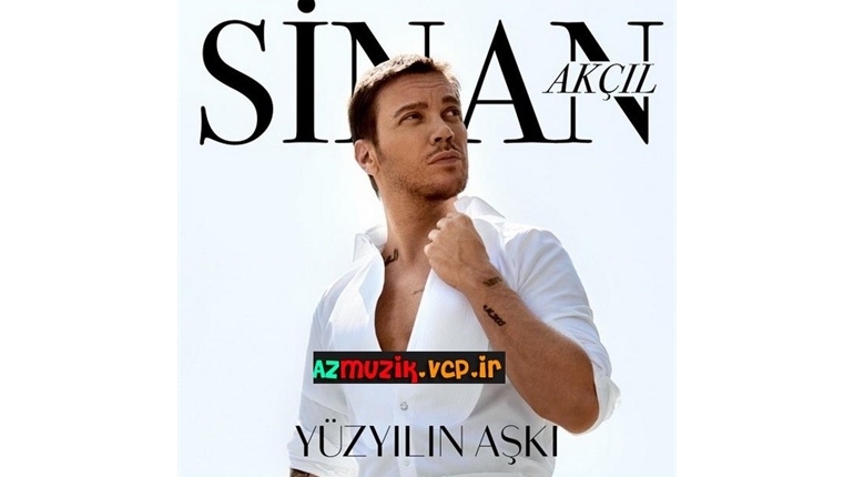 دانلود آلبوم ترکی استانبولی Sinan Akcil به نام Yuzyilin Aski
